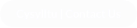 Cysylltu | Contact Us